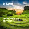 DJ Dansco - Skiibii - Single (Baddest Best Mix) - EP
